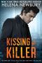 [Kissing 04] • Kissing My Killer